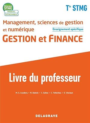 réseaux STMG : management, sciences de gestion et numérique, gestion et finance enseignement spéc...