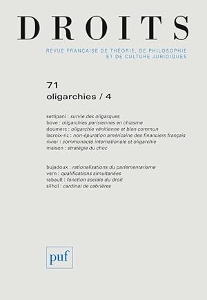 Revue Droits n.71 : oligarchies