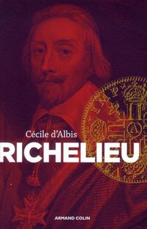 Richelieu ; l'avènement d'un nouvel ordre européen