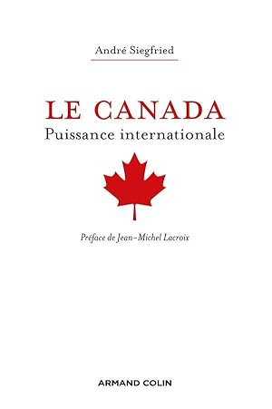 Image du vendeur pour le Canada, puissance internationale (3e dition) mis en vente par Chapitre.com : livres et presse ancienne