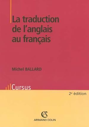 Imagen del vendedor de La traduction de l'anglais au franais a la venta por Chapitre.com : livres et presse ancienne