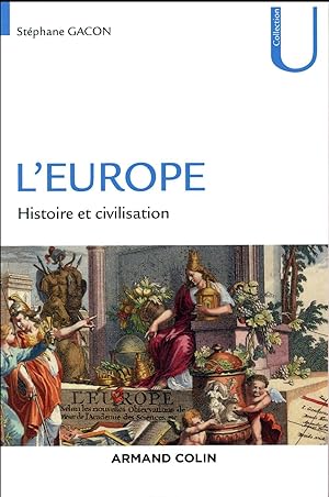 Seller image for l'Europe ; histoire et civilisation for sale by Chapitre.com : livres et presse ancienne