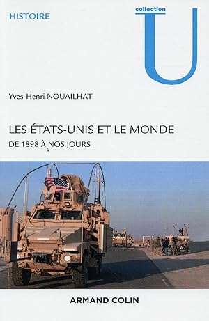 les Etats-Unis et le monde de 1898 à nos jours