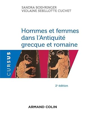 hommes et femmes dans l'Antiquité grecque et romaine (2e édition)