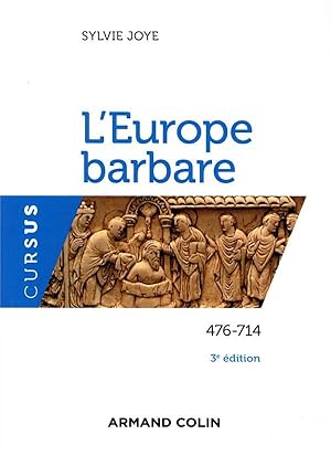 Image du vendeur pour l'Europe barbare ; 476-714 (3e dition) mis en vente par Chapitre.com : livres et presse ancienne