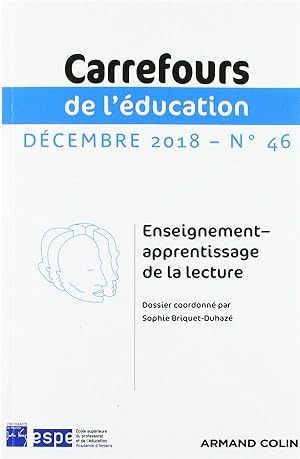 carrefours de l'éducation n.46 : décembre 2018 ; enseignement-apprentissage de la lecture