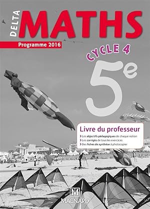 delta maths : cycle 4 ; 5ème ; livre du professeur (programme 2016)