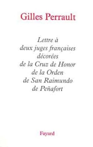 Lettre à deux juges françaises décorées de la Cruz de Honor de la Orden de San Raimundo de Peñafort