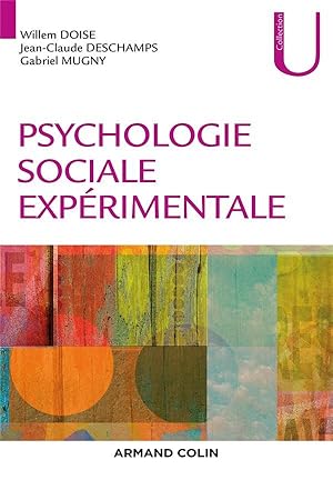 psychologie sociale experimentale - 3e ed. np