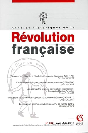 Image du vendeur pour annales historiques de la rvolution franaise n.392 : avril/juin 2018 (dition 2018) mis en vente par Chapitre.com : livres et presse ancienne