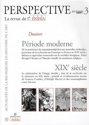 PERSPECTIVE - REVUE DE L'INHA n.3 : période moderne, XIXe siècle ; 2009/3