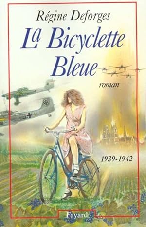 la bicyclette bleue T.1 ; 1939-1942