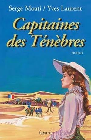 Imagen del vendedor de Capitaines des tnbres a la venta por Chapitre.com : livres et presse ancienne