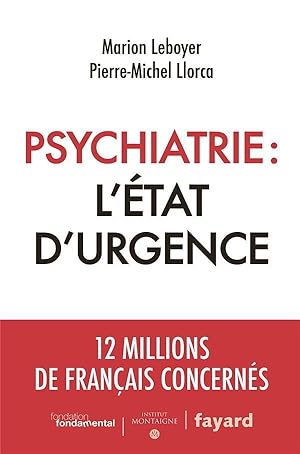 Image du vendeur pour psychiatrie : l'tat d'urgence mis en vente par Chapitre.com : livres et presse ancienne