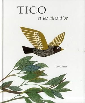 Bild des Verkufers fr Tico et les ailes d'or zum Verkauf von Chapitre.com : livres et presse ancienne