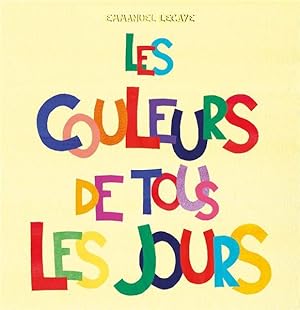 les couleurs de tous les jours