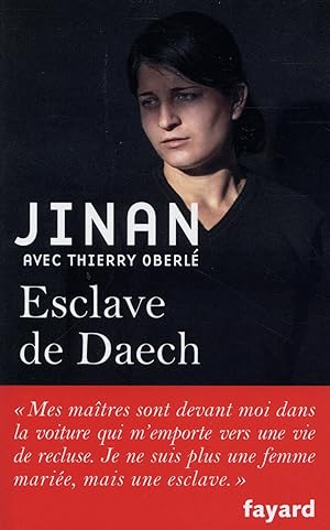 Seller image for esclave de Daech for sale by Chapitre.com : livres et presse ancienne