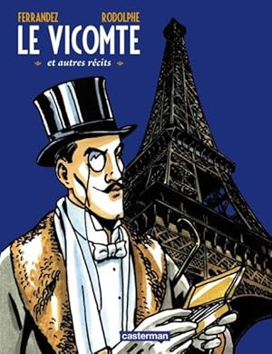 Image du vendeur pour le vicomte et autres rcits mis en vente par Chapitre.com : livres et presse ancienne