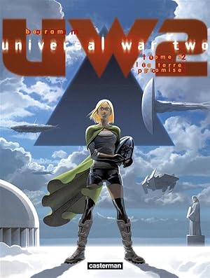 Image du vendeur pour universal war two Tome 2 : la terre promise mis en vente par Chapitre.com : livres et presse ancienne