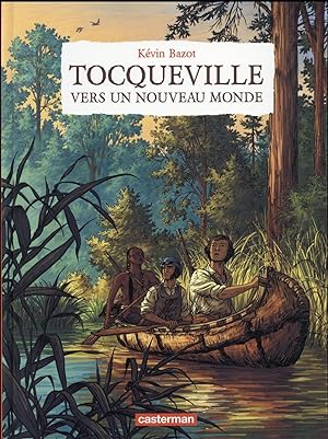 Tocqueville vers un nouveau monde