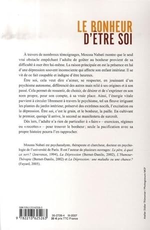 Image du vendeur pour Le bonheur d'tre soi mis en vente par Chapitre.com : livres et presse ancienne