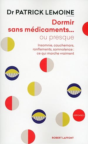 bien dormir sans médicaments ou presque