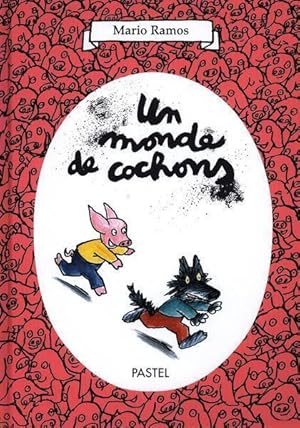 Bild des Verkufers fr un monde de cochons zum Verkauf von Chapitre.com : livres et presse ancienne