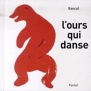 Bild des Verkufers fr l'ours qui danse zum Verkauf von Chapitre.com : livres et presse ancienne