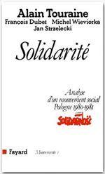 Image du vendeur pour Solidarit. analyse d'un mouvement social, Pologne, 1980-1981, Solidarnosc mis en vente par Chapitre.com : livres et presse ancienne