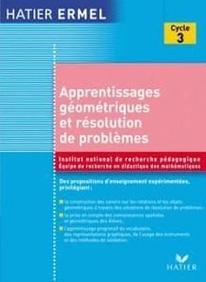 Apprentissages géométriques et résolution de problèmes au cycle 3