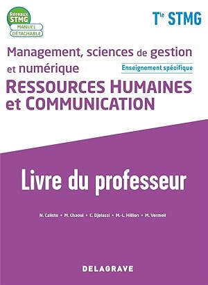 réseaux STMG : management, sciences de gestion et numérique - ressources humaines et communicatio...