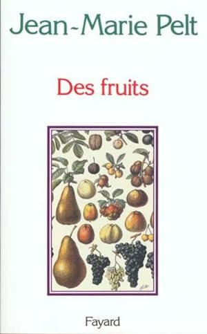 Imagen del vendedor de Des fruits a la venta por Chapitre.com : livres et presse ancienne