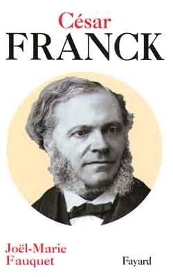 Image du vendeur pour Csar Franck mis en vente par Chapitre.com : livres et presse ancienne