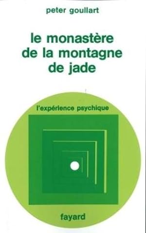 Image du vendeur pour Le Monastre de la montagne de Jade mis en vente par Chapitre.com : livres et presse ancienne
