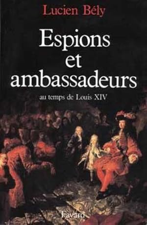 Espions et ambassadeurs