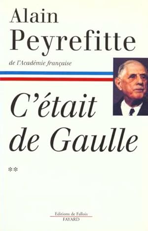 Image du vendeur pour C'tait de Gaulle mis en vente par Chapitre.com : livres et presse ancienne