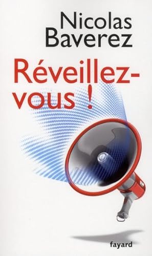 réveillez-vous !