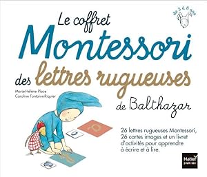 le coffret Montessori des lettres rugueuses de Balthazar