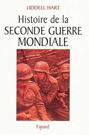 Histoire de la seconde guerre mondiale