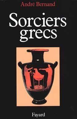 Image du vendeur pour Sorciers grecs mis en vente par Chapitre.com : livres et presse ancienne