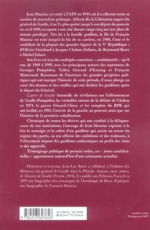 Immagine del venditore per l'aprs de Gaulle ; notes confidentielles (1969-1989) venduto da Chapitre.com : livres et presse ancienne