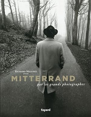 Mitterrand par les grands photographes