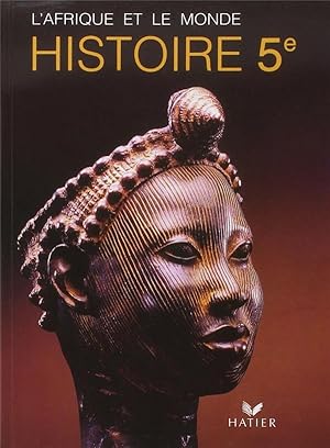 l'Afrique et le monde ; histoire ; 5e ; livre de l'élève