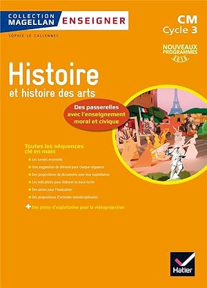 Magellan : enseigner l'histoire au cycle 3 ; guide de l'enseignant (édition 2016)