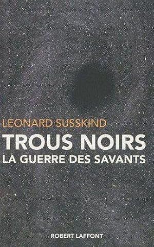Seller image for Trous noirs for sale by Chapitre.com : livres et presse ancienne