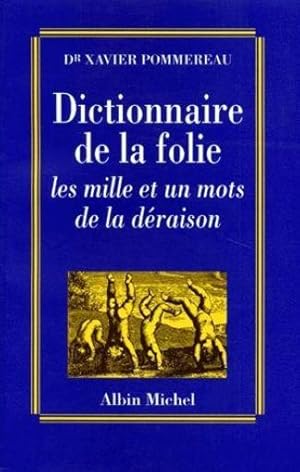 Dictionnaire de la folie