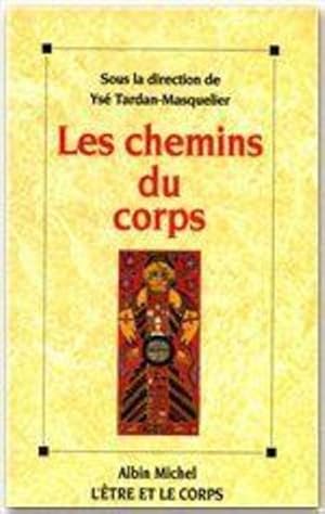 Les chemins du corps