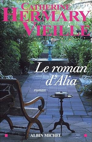 Bild des Verkufers fr Le roman d'Alia zum Verkauf von Chapitre.com : livres et presse ancienne