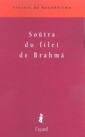Seller image for Sotra du filet de Brahm for sale by Chapitre.com : livres et presse ancienne