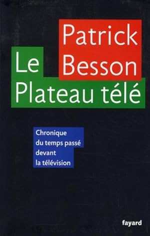 Le plateau télé